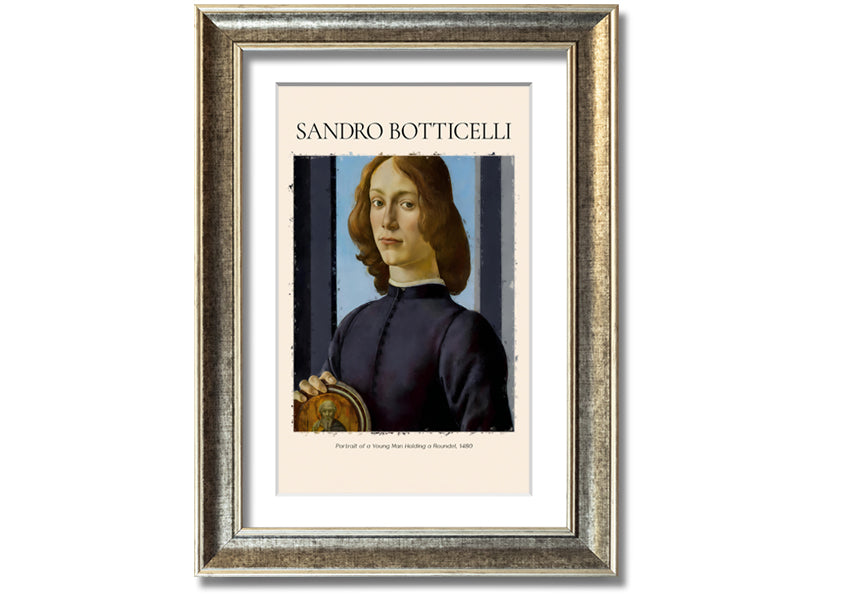 A detailed reproduction of Botticelli's Portrait Of A Young Man Holding A Roundel, showcasing vibrant colors and intricate details.